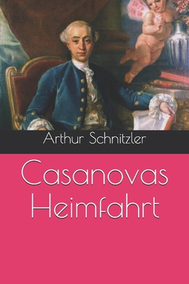 Casanovas Heimfahrt