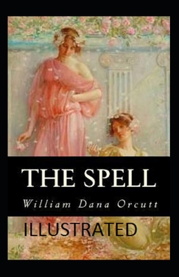 The Spell Illustrated
