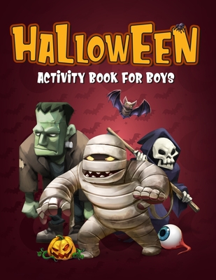 Halloween Activity Book For Boys: Fun exercise game for boys to learn, color, Sudoku, mazes, word search and more!