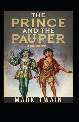 The Prince and the Pauper Annotated