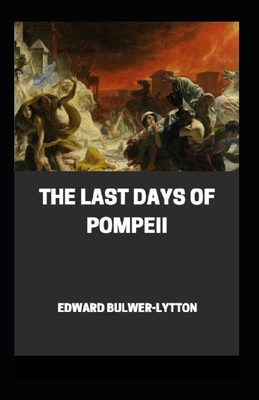 The Last Days of Pompeii Annotated