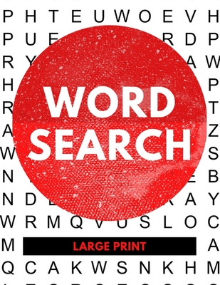 Large Print Word Search: Large Print Word Search Books for Seniors (Vol. 2) (Large Print Edition)