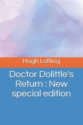 Doctor Dolittle's Return: New special edition