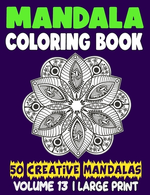 Mandala Coloring Book: 50 Beautiful Mandalas to Relax and Relieve Stress