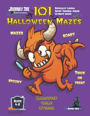 Halloween Maze Book for Kids Ages 4-8: 101 Puzzle Pages. Custom Art Interior. Cute fun gift! Detective Monster. SUPER KIDZ