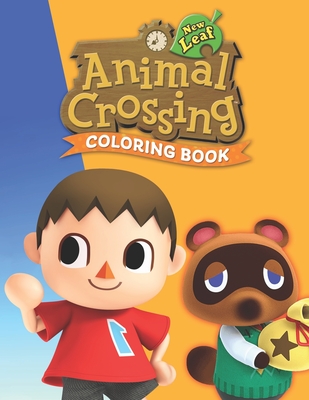Animal Crossing Coloring Book: A Great Coloring Book For Coloring, Stress Relieving And Relaxation With Funny Animal Crossing