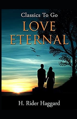 Love Eternal Annotated
