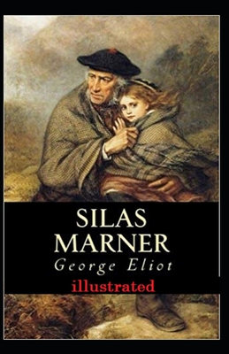 Silas Marner Illustrated
