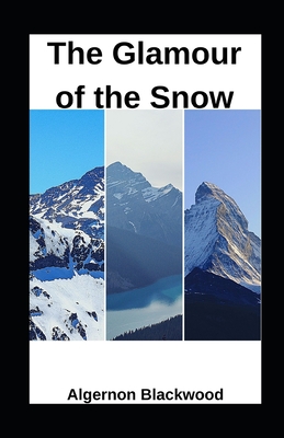 The Glamour of the Snow illustrated
