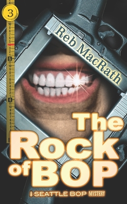The Rock of BOP: A Seattle BOP Mystery