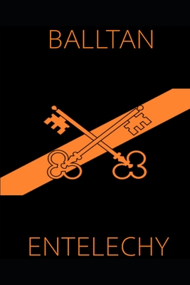 Balltan: Entelechy