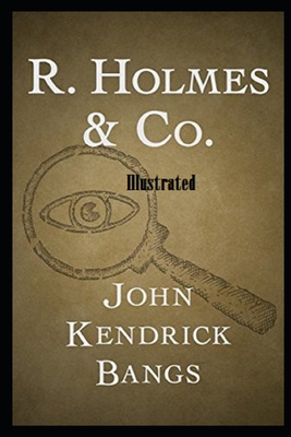 R. Holmes & Co. Illustrated