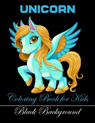 Unicorn coloring book for kids black background: 50 Stress relieving black background designs
