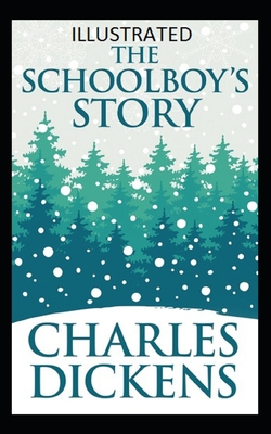 The Schoolboy's Story Illustrated
