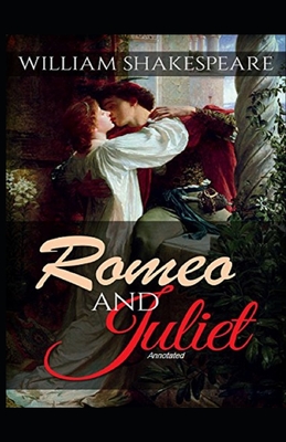 Romeo and Juliet Annotated