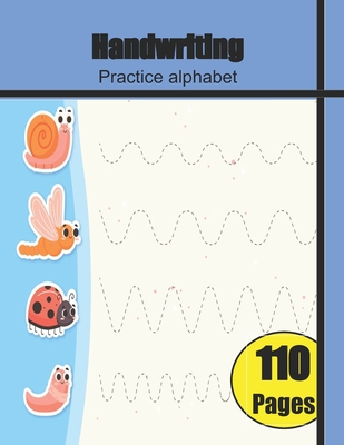 Handwriting Practice alphabet: writing book Dotted Midline Letter A to Z, activity kids age 4-8, preschool notebook for kids: Workbook. Size 8.5 X 11