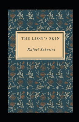 The Lion's Skin Illustrated