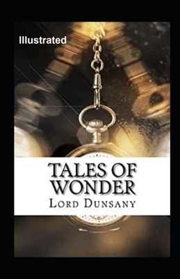 Tales of Wonder Illustrated