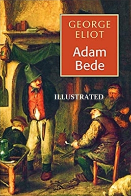 Adam Bede Illustrated