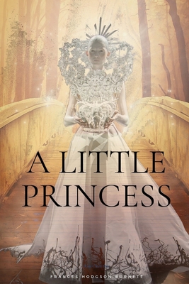 A Little Princess: with original illustrations