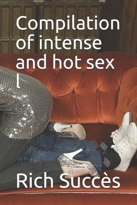 Compilation of intense and hot sex l