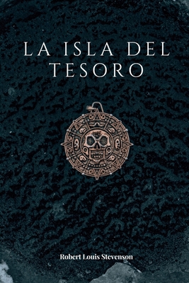 La Isla del Tesoro: Edición Completa