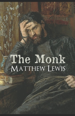 The Monk Annotated: Classic Edition