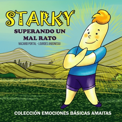 Starky: Superando un mal rato