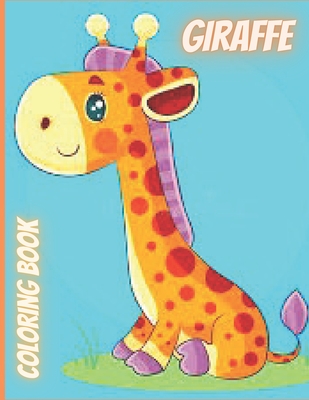 Giraffe: An Adult Coloring Book of 40 Zentangle Giraffe Designs with Henna, Paisley and Mandala Style Patterns (Animal Coloring