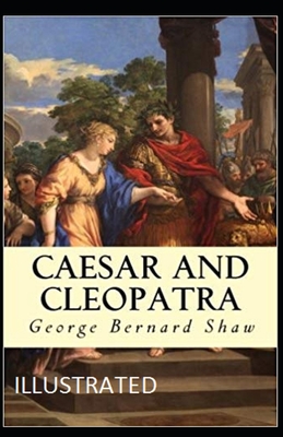 Caesar and Cleopatra Illustrated