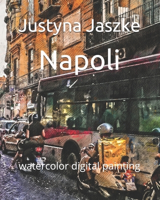 Napoli: watercolor digital painting