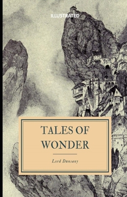 Tales of Wonder Illustrated