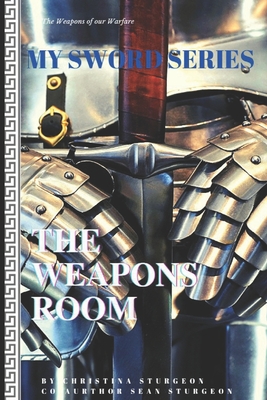 My Sword Series: The Weapons Room
