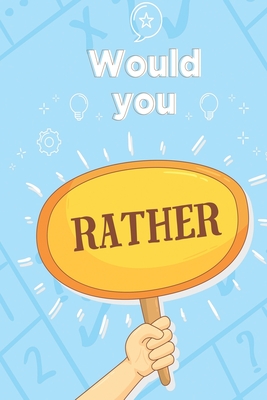Would you rather: game for adults