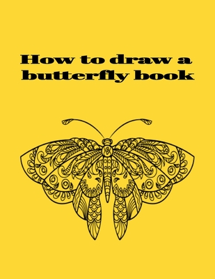 How to draw a butterfly book