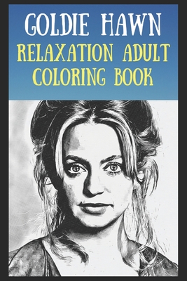 Relaxation Adult Coloring Book: A Peaceful and Soothing Coloring Book That Is Inspired By Pop/Rock Bands, Singers or Famous Actors