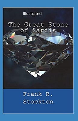 The Great Stone of Sardis Illustrated