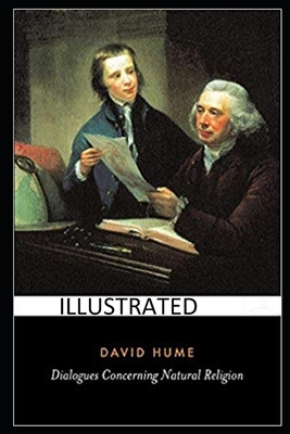 Dialogues Concerning Natural Religion Illustrated