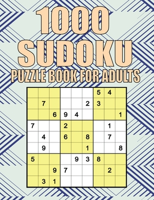 1000 Sudoku puzzle book For Adults: 1000 Extremes Hard Sudoku Puzzles with Solutions, Hard to Professional Level, Tons of Challenge for your Brain!
