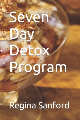 Seven Day Detox Program