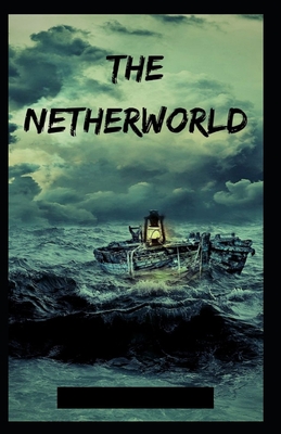 The Nether World Illustrated
