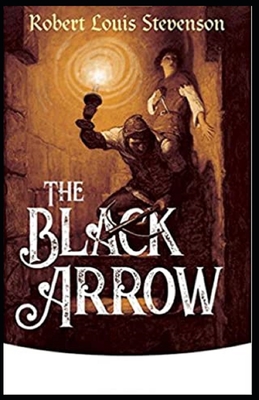 The Black Arrow Illustrated