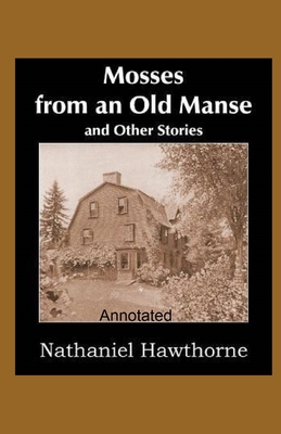 Mosses From an Old Manse Annotated