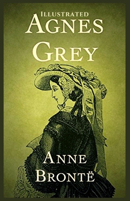Agnes Grey Illustrated