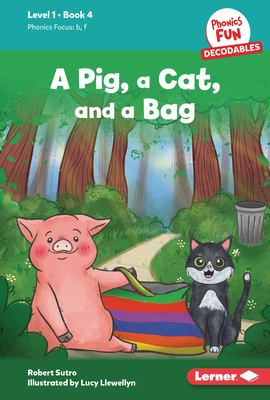 A Pig, a Cat, and a Bag: Book 4
