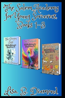 The Salem Academy for Young Sorcerers, Books 1-3