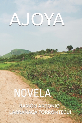 Ajoya: Novela