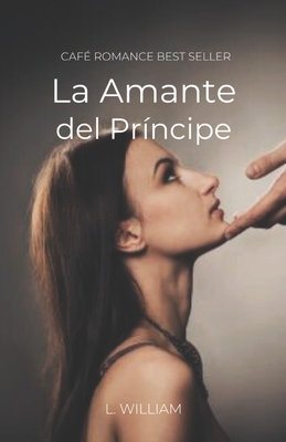 La Amante del Príncipe: Café Romance