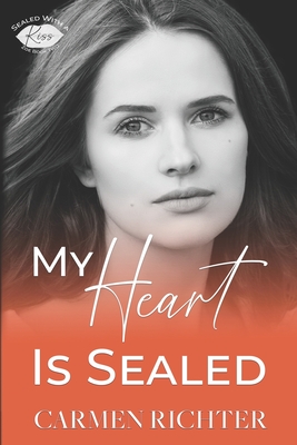 My Heart Is Sealed