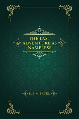 The Last Adventure as Nameless